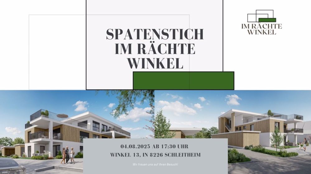Moderne Eigentumswohnung "im rächte Winkel - Spatenstich