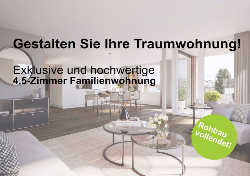 Traumwohnung mitgestalten: Exklusive 4.5-Zimmer Wohnung - Bild 1
