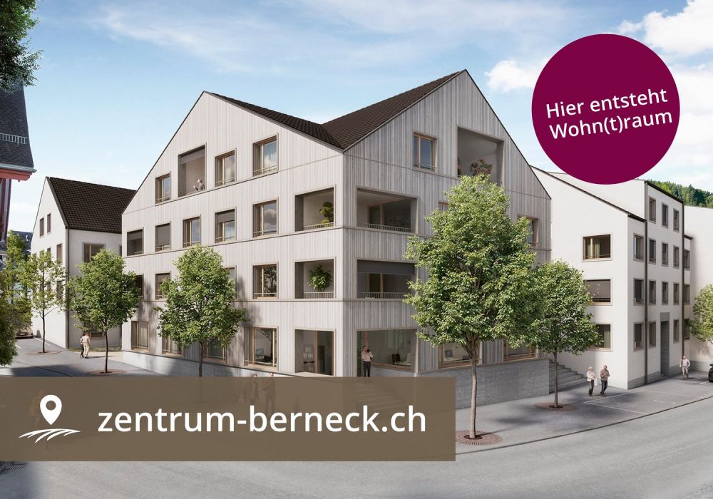 Hier entsteht Wohn(t)raum - zentrum-berneck.ch -  Bild 1