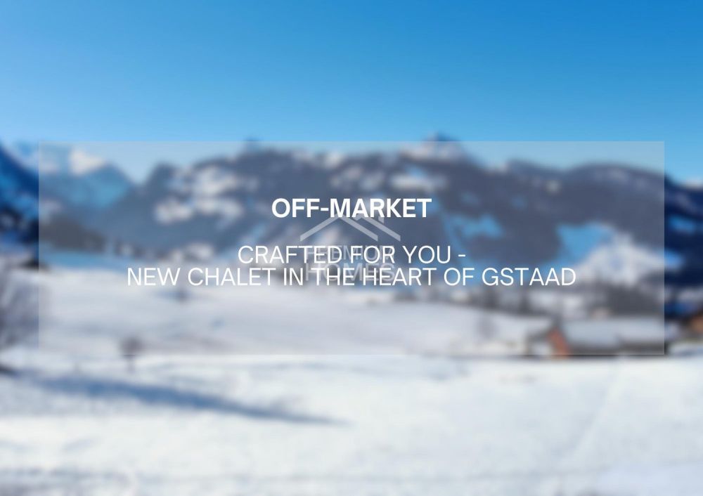 Your Alpine Retreat - Designed for Your Gstaad Lifestyle! -  Bild 1