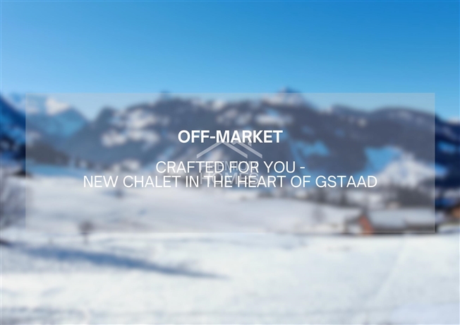 Your Alpine Retreat - Designed for Your Gstaad Lifestyle -  Bild 1